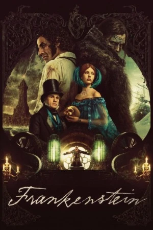 Frankenstein 2025 Hindi Dual Audio WEB-DL 720p - 480p - 1080p - 2160p